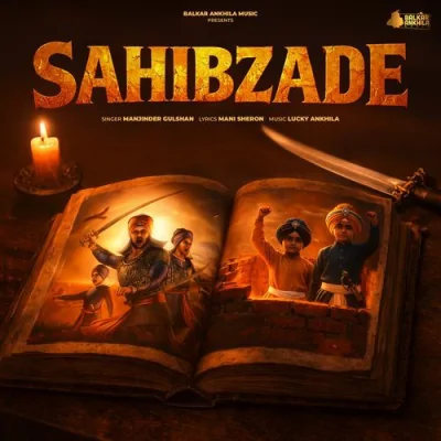 Sahibzade Song By Sahibzade Poster