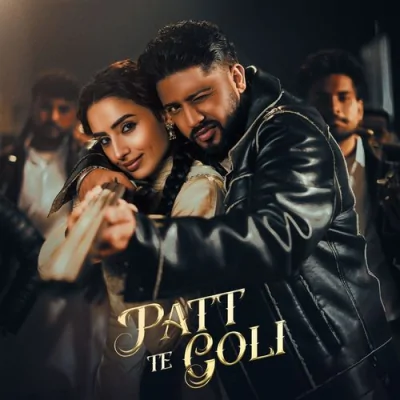Patt Te Goli Song By Patt Te Goli Poster