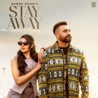 Stay Away Song By Stay Away Poster