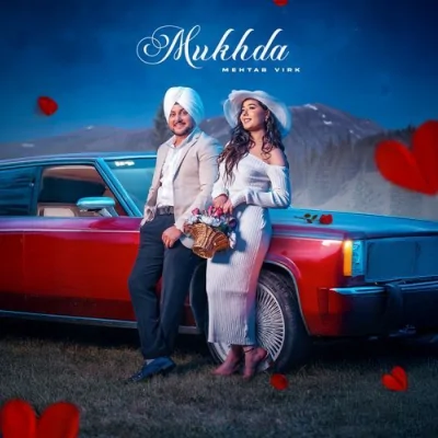 Mukhda Song By Mukhda Poster