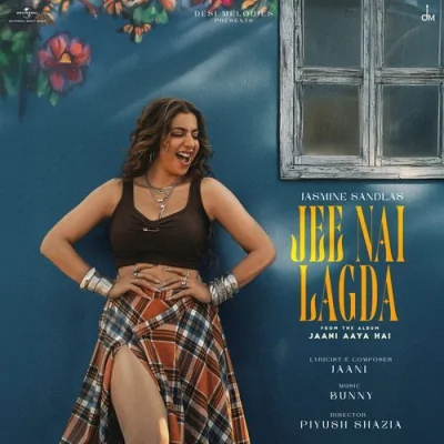 Jee Nai Lagda Song By Jee Nai Lagda Poster
