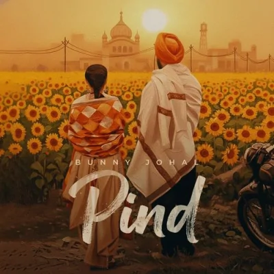Pind Song By Pind Poster