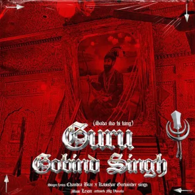 Guru Gobind Singh Song By Guru Gobind Singh Poster