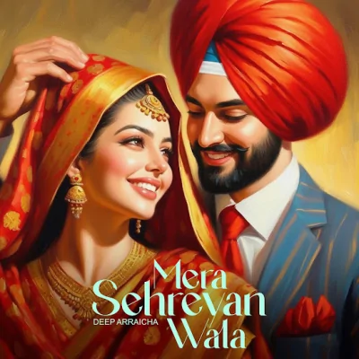 Mera Sehreyan Wala Song By Mera Sehreyan Wala Poster