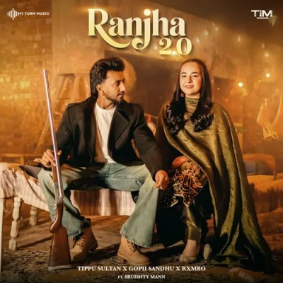 Ranjha 2.0 Song By Ranjha 2.0 Poster