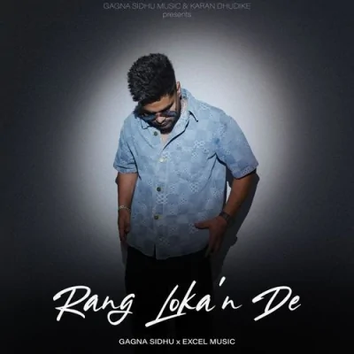 Rang Lokan De Song By Rang Lokan De Poster
