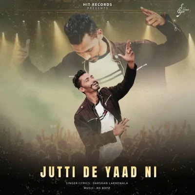 Jutti De Yaad Ni Song By Jutti De Yaad Ni Poster