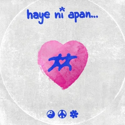 Haye Ni Apan Song By Haye Ni Apan Poster