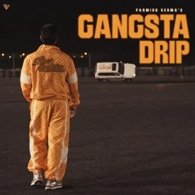 Gangsta Drip Song By Gangsta Drip Poster