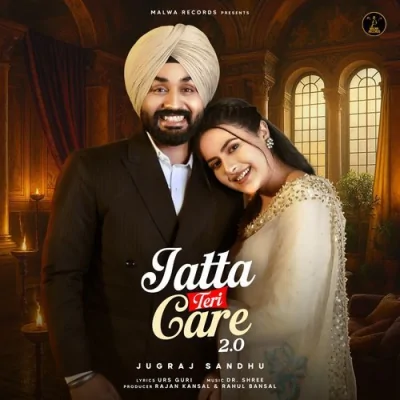 Jatta Teri Care 2 Song By Jatta Teri Care 2 Poster