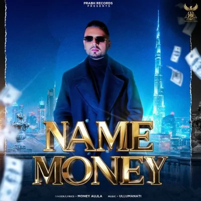 Name Money Song By Name Money Poster