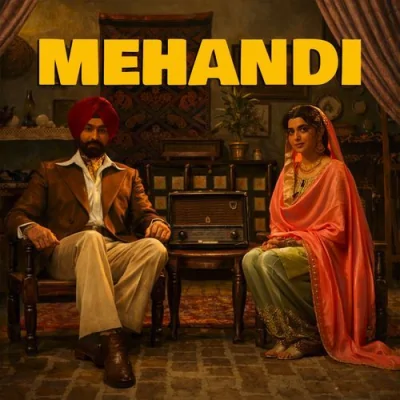 Mehandi Song By Mehandi Poster