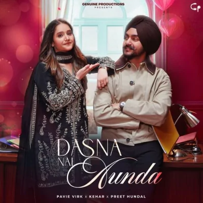 Dasna Nai Aunda Song By Dasna Nai Aunda Poster