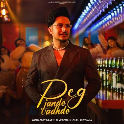 Peg Jande Vadhde Song By Peg Jande Vadhde Poster