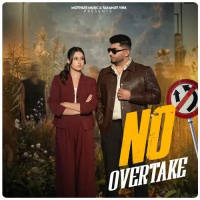 No Overtake Song By No Overtake Poster