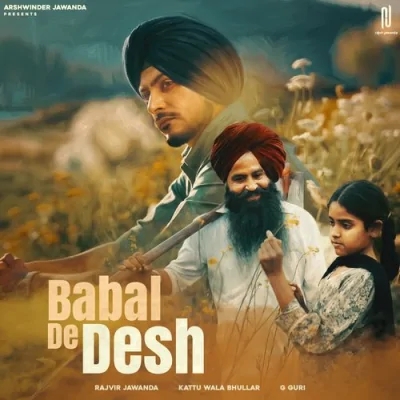 Babal De Desh Song By Babal De Desh Poster