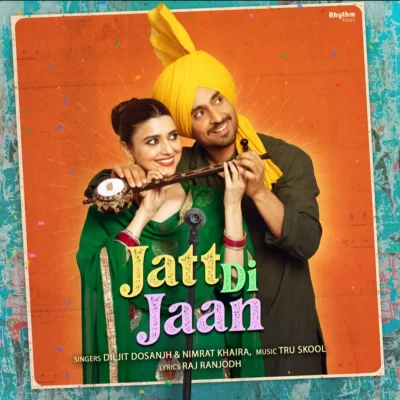 Jatt Di Jaan Song By Jatt Di Jaan Poster