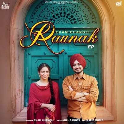 Raunak Song By Raunak Poster