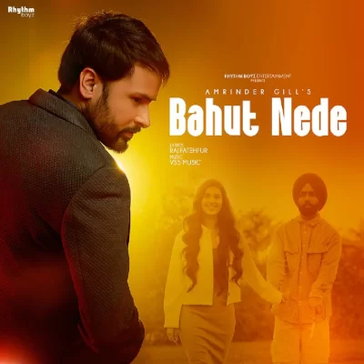 Bahut Nede Song By Bahut Nede Poster