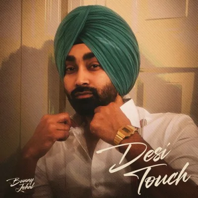 DESI TOUCH Song By DESI TOUCH Poster
