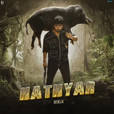 Hathyar Song By Hathyar Poster