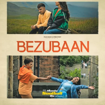 Bezubaan Song By Bezubaan Poster