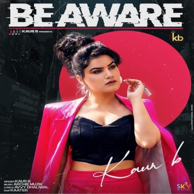 Be Aware Song By Be Aware Poster
