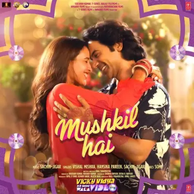 Mushkil Hai Song By Mushkil Hai Poster
