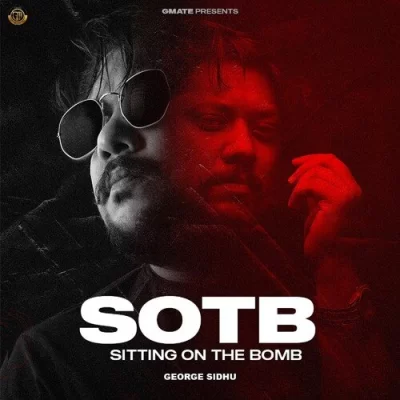 SOTB (Sitting On The Bomb) Song By SOTB (Sitting On The Bomb) Poster