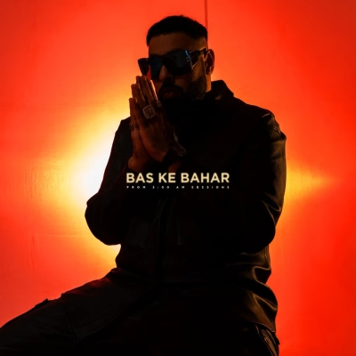 Bas Ke Bahar Song By Bas Ke Bahar Poster