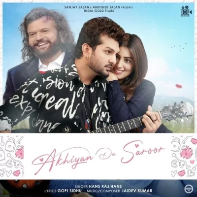 Akhiyan Da Saroor Song By Akhiyan Da Saroor Poster
