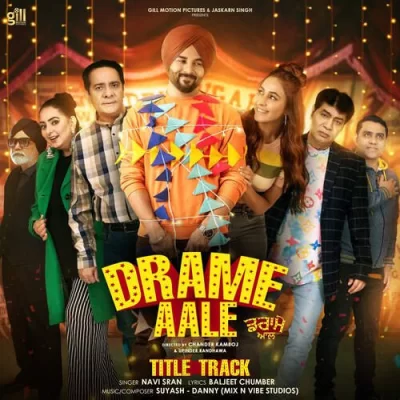 Drame Aale Title Track Song By Drame Aale Title Track Poster