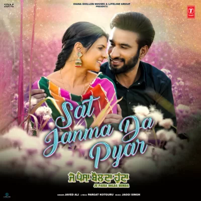 Sat Janma Da Pyar Song By Sat Janma Da Pyar Poster