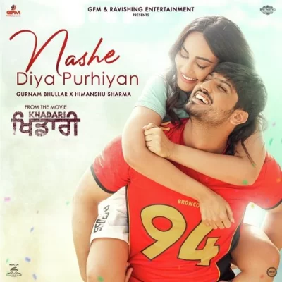 Nashe Diya Purhiyan Song By Nashe Diya Purhiyan Poster
