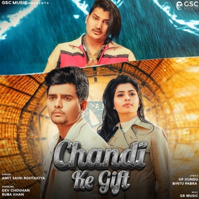 Chandi Ke Gift Song By Chandi Ke Gift Poster