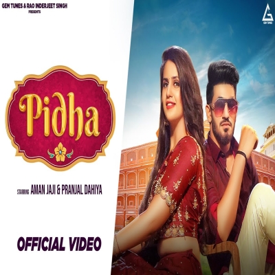 Pidha Song By Pidha Poster