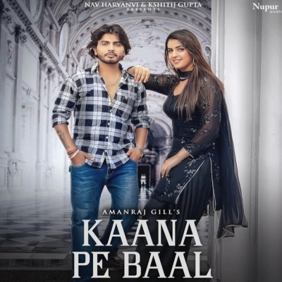 Kaana Pe Baal Song By Kaana Pe Baal Poster
