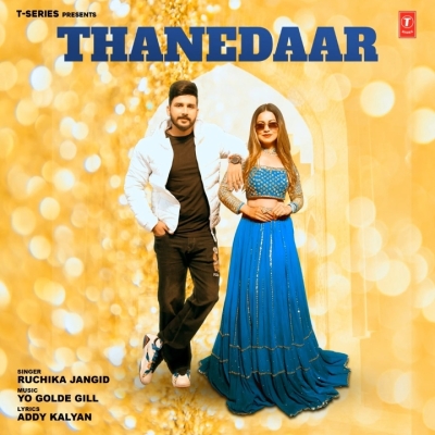 Thanedaar Song By Thanedaar Poster