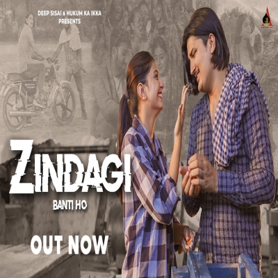 Zindagi Banti Ho Song By Zindagi Banti Ho Poster