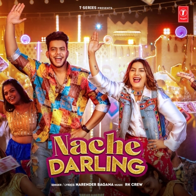 Nache Darling Song By Nache Darling Poster