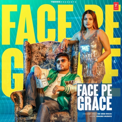 Face Pe Grace Song By Face Pe Grace Poster