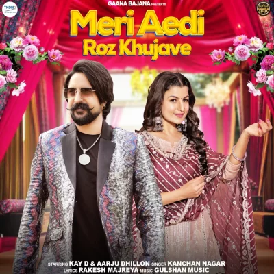 Meri Aedi Roz Khujave Song By Meri Aedi Roz Khujave Poster