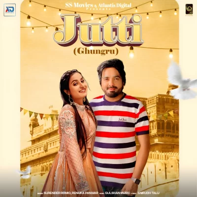 Jutti (Ghungru) Song By Jutti (Ghungru) Poster