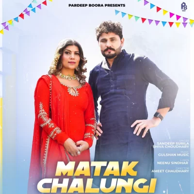 Matak Chalungi Song By Matak Chalungi Poster