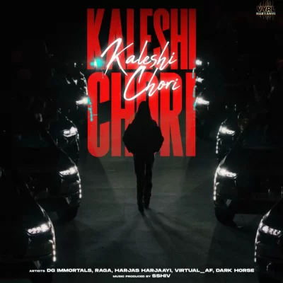 Kaleshi Chori Song By Kaleshi Chori Poster