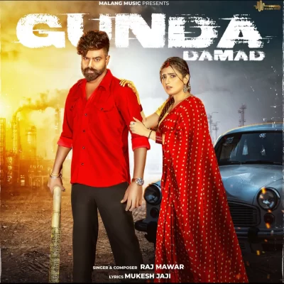 Gunda Damad Song By Gunda Damad Poster