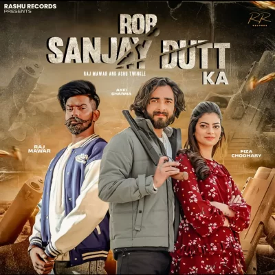 Rob Sanjay Dutt Ka Song By Rob Sanjay Dutt Ka Poster