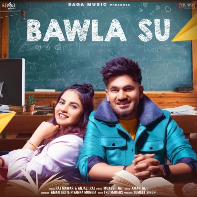 Bawla Su Song By Bawla Su Poster