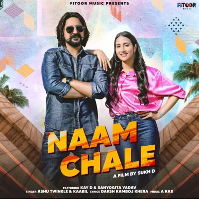 Naam Chale Song By Naam Chale Poster