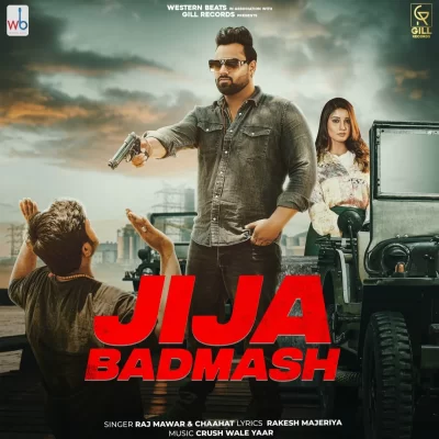 Jija Badmash Song By Jija Badmash Poster